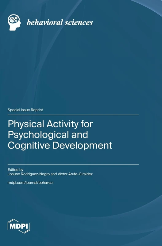 Physical Activity for Psychological and Cognitive Development