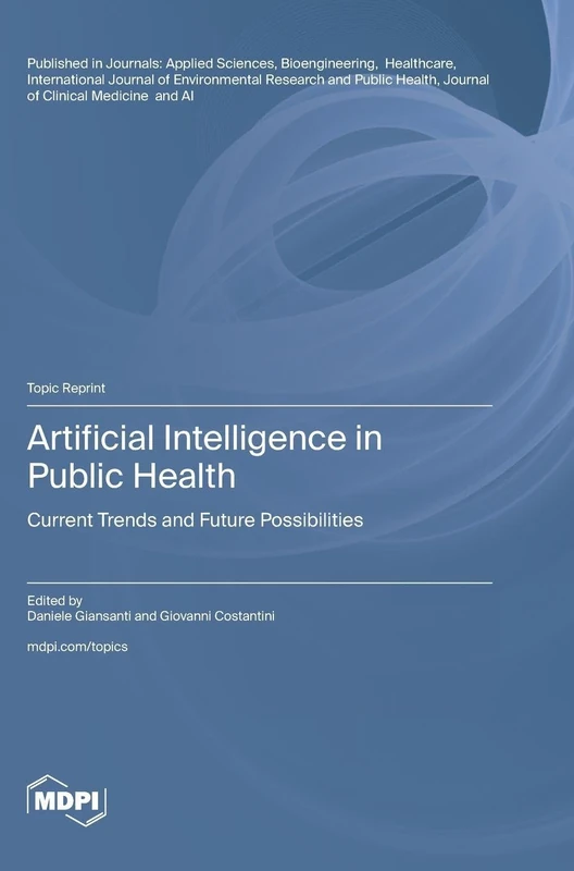 Artificial Intelligence in Public Health: Current Trends and Future Possibilities