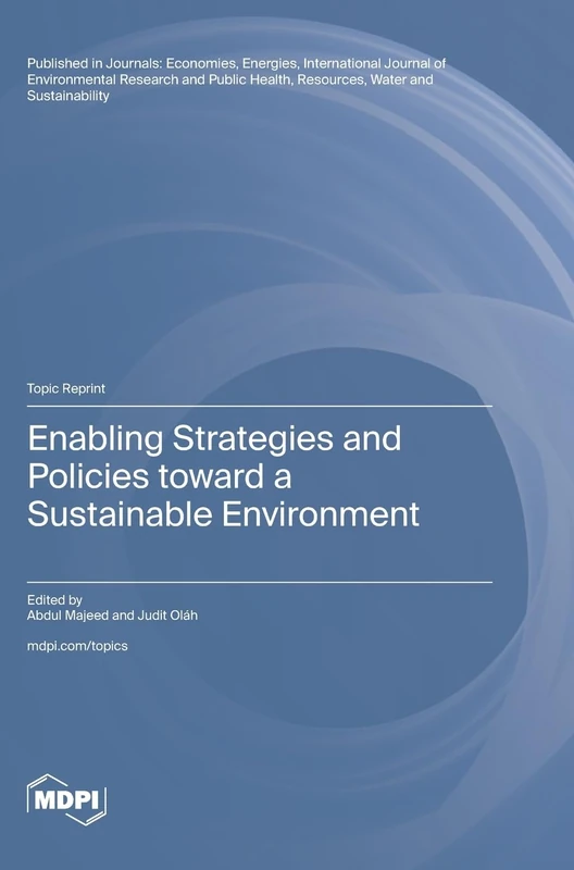 Enabling Strategies and Policies toward a Sustainable Environment