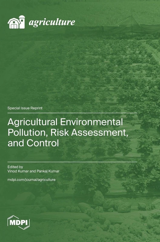 Agricultural Environmental Pollution, Risk Assessment, and Control - Image 1