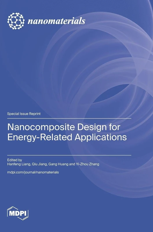 Nanocomposite Design for Energy-Related Applications
