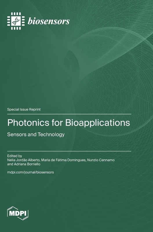 Photonics for Bioapplications: Sensors and Technology