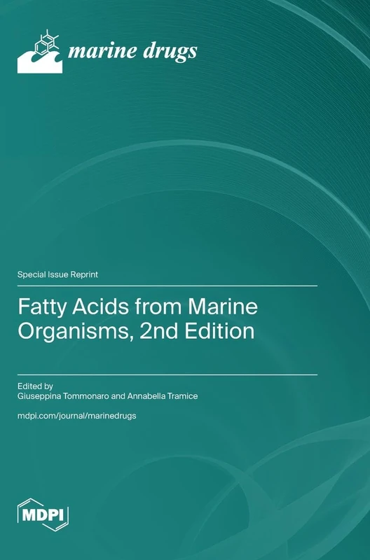 Fatty Acids from Marine Organisms, 2nd Edition