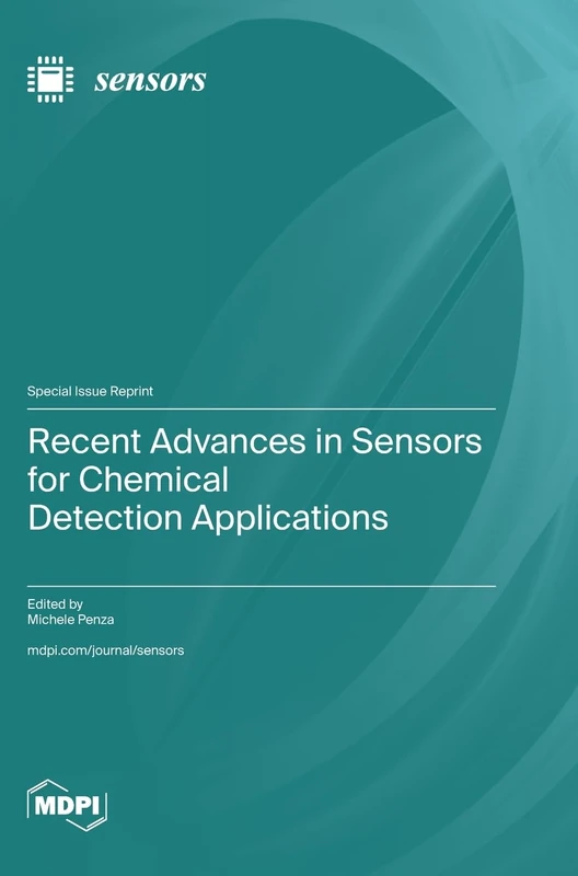 Recent Advances in Sensors for Chemical Detection Applications