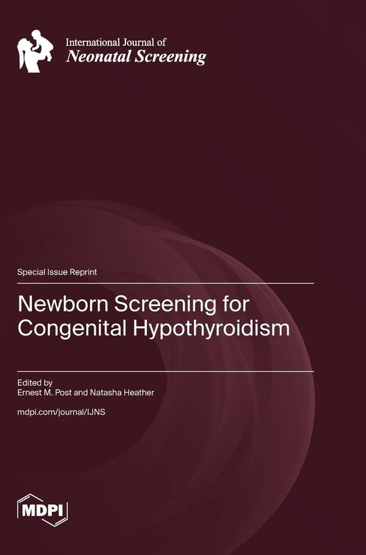 Newborn Screening for Congenital Hypothyroidism