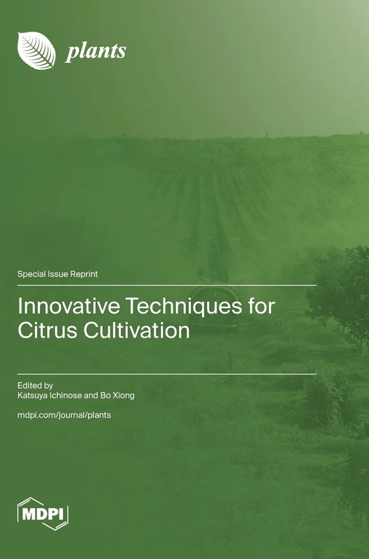 Innovative Techniques for Citrus Cultivation