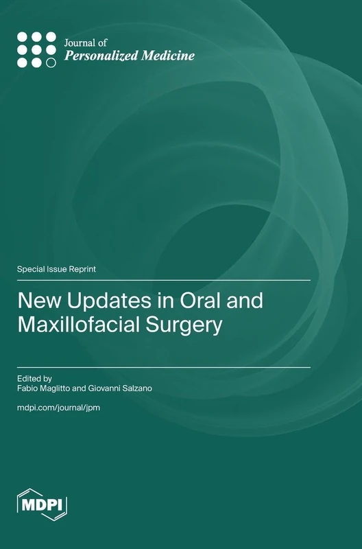 New Updates in Oral and Maxillofacial Surgery - Image 1