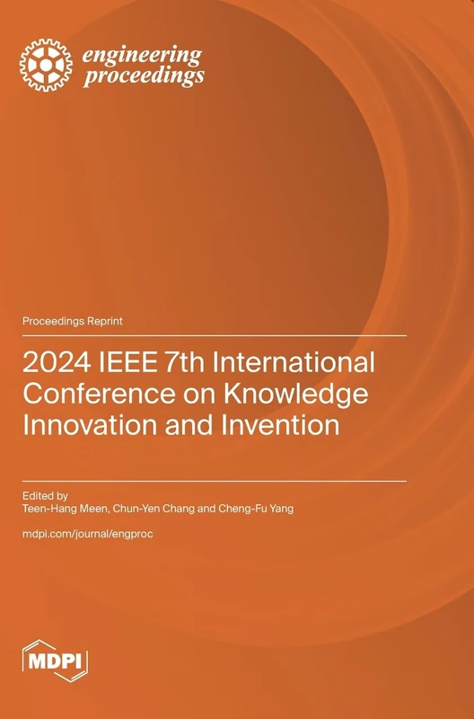 2024 IEEE 7th International Conference on Knowledge Innovation and Invention