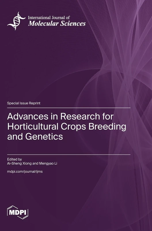 Advances in Research for Horticultural Crops Breeding and Genetics