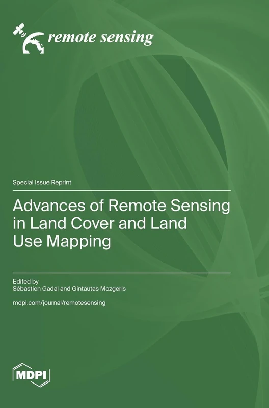 Advances of Remote Sensing in Land Cover and Land Use Mapping - Image 1
