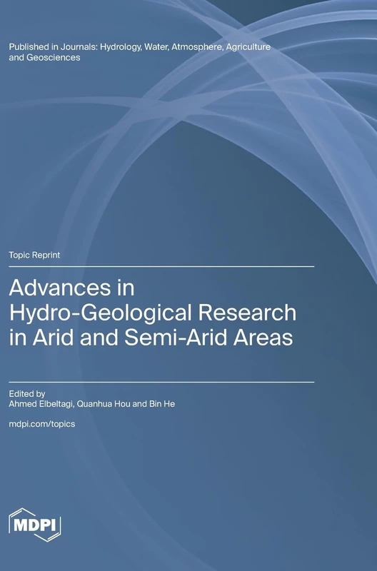Advances in Hydro-Geological Research in Arid and Semi-Arid Areas - Image 1