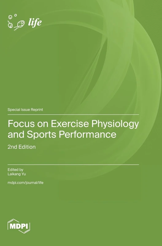 Focus on Exercise Physiology and Sports Performance: 2nd Edition