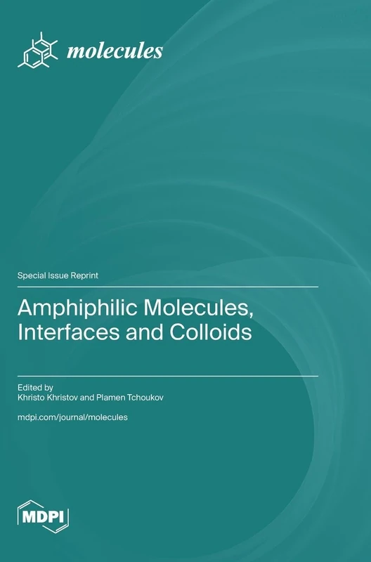 Amphiphilic Molecules, Interfaces and Colloids