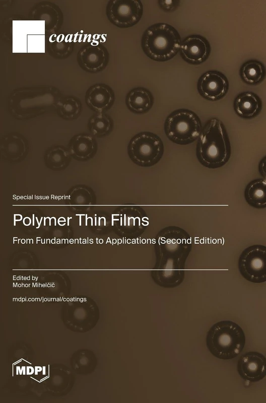 Polymer Thin Films: From Fundamentals to Applications (Second Edition)