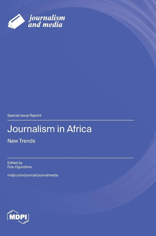 Journalism in Africa: New Trends