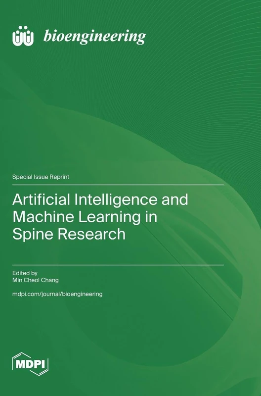 Artificial Intelligence and Machine Learning in Spine Research