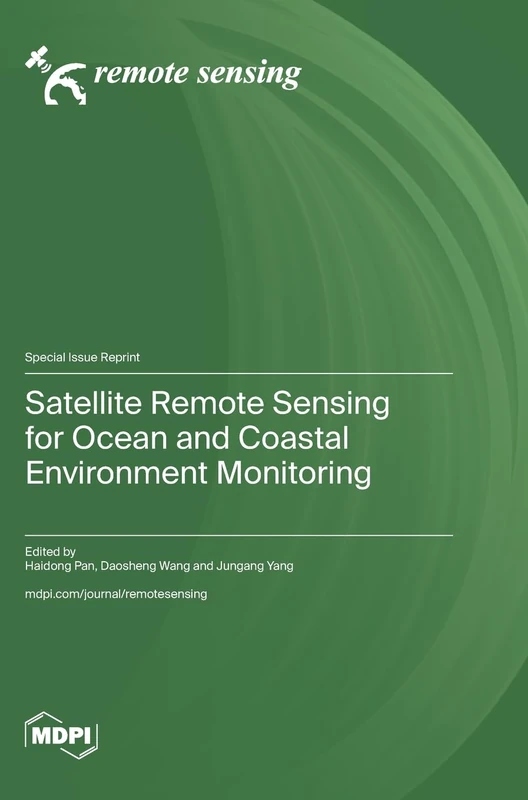 Satellite Remote Sensing for Ocean and Coastal Environment Monitoring - Image 1