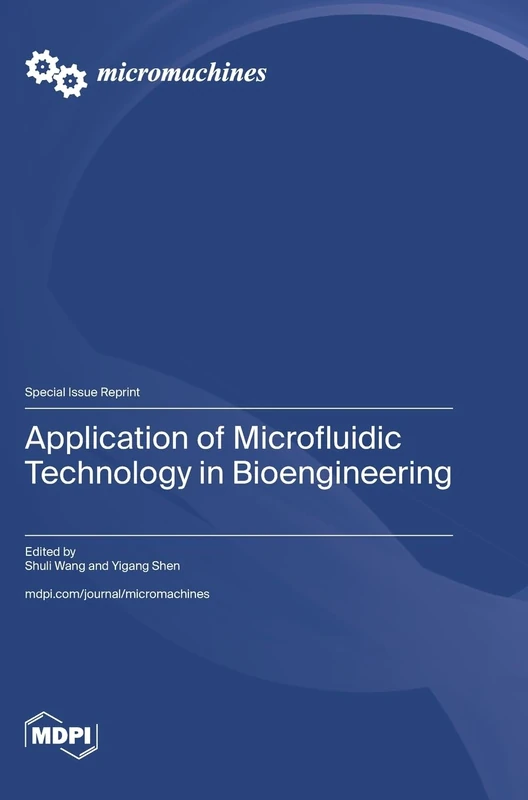 Application of Microfluidic Technology in Bioengineering