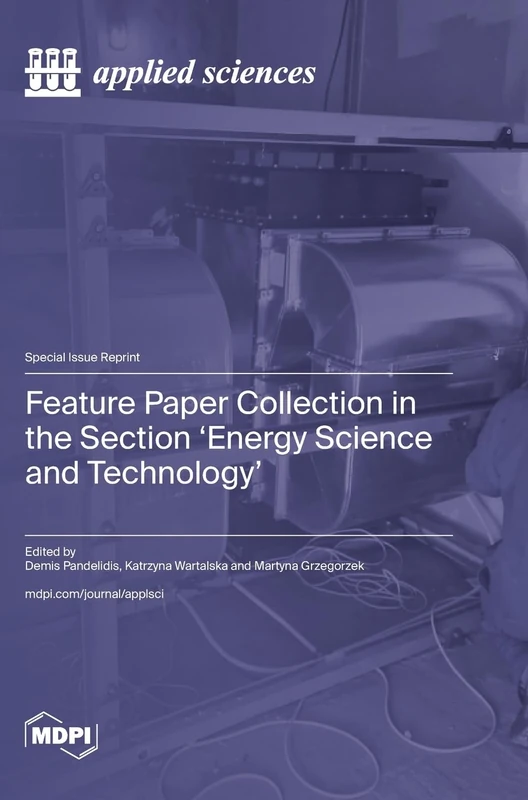 Feature Paper Collection in the Section 'Energy Science and Technology' - Image 1