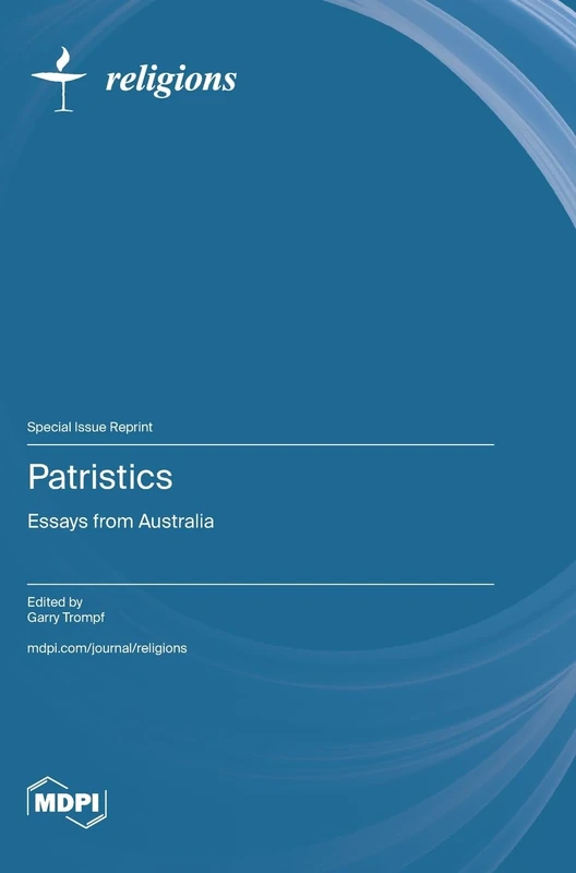 Patristics: Essays from Australia