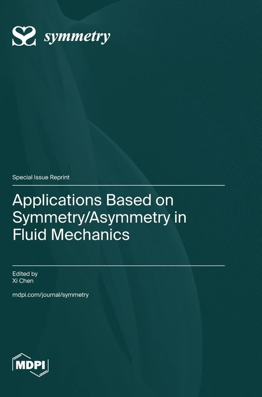 Applications Based on Symmetry/Asymmetry in Fluid Mechanics