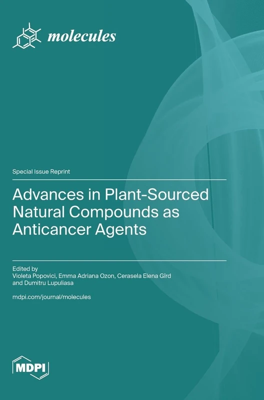 Advances in Plant-Sourced Natural Compounds as Anticancer Agents - Image 1