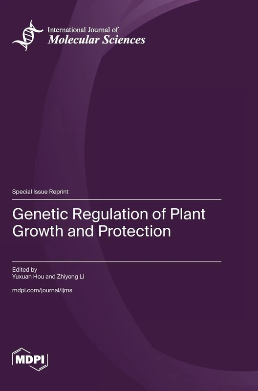 Genetic Regulation of Plant Growth and Protection