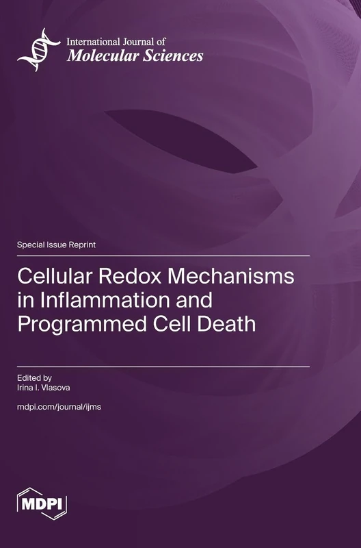Cellular Redox Mechanisms in Inflammation and Programmed Cell Death