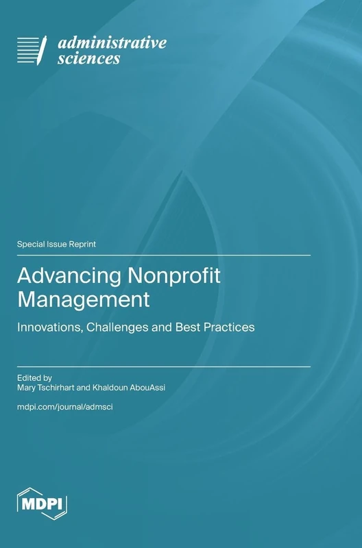 Advancing Nonprofit Management: Innovations, Challenges and Best Practices