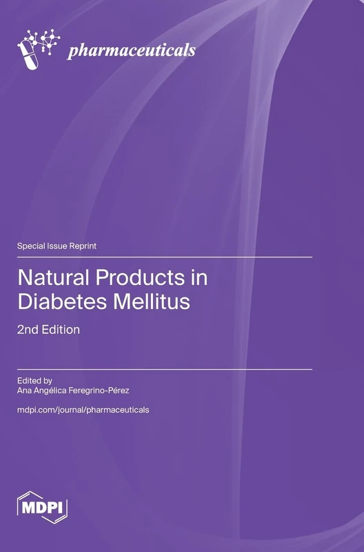 Natural Products in Diabetes Mellitus: 2nd Edition