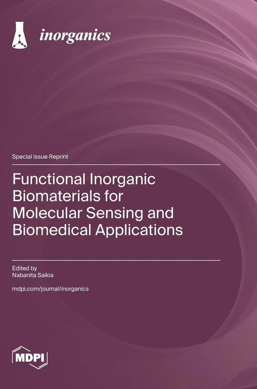 Functional Inorganic Biomaterials for Molecular Sensing and Biomedical Applications