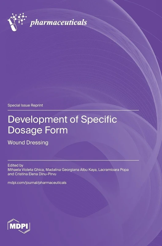 Development of Specific Dosage Form: Wound Dressing - Image 1