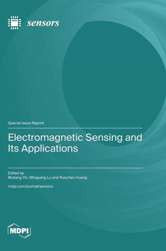 Electromagnetic Sensing and Its Applications