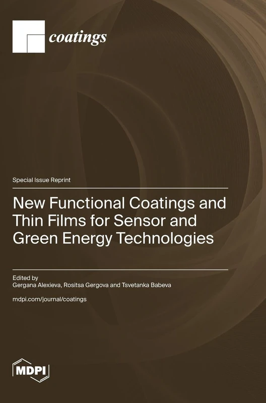 New Functional Coatings and Thin Films for Sensor and Green Energy Technologies