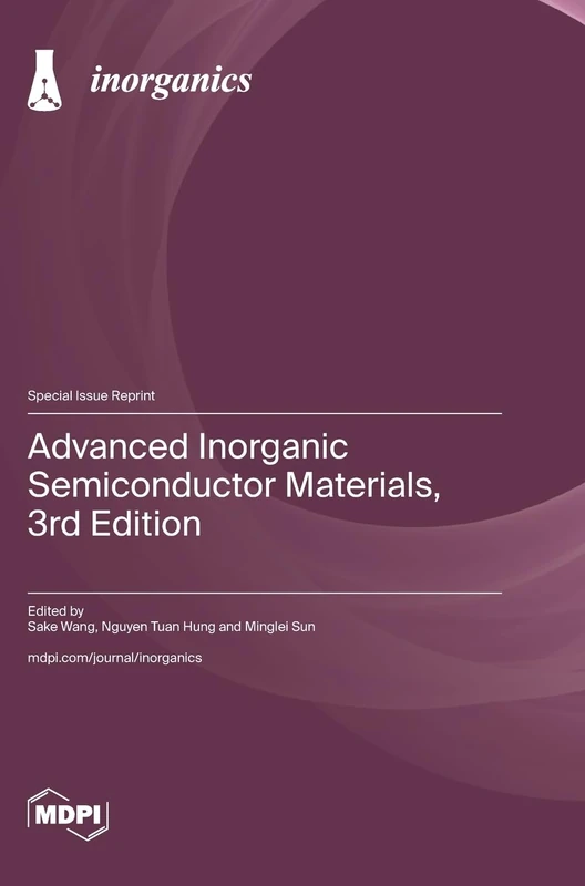 Advanced Inorganic Semiconductor Materials, 3rd Edition