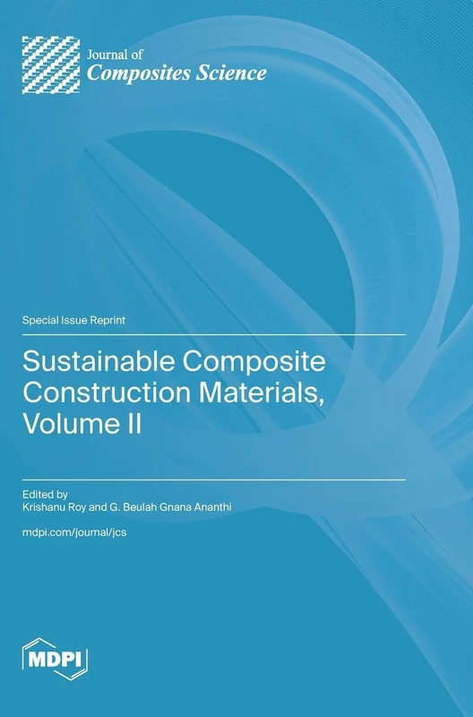 Sustainable Composite Construction Materials, Volume II