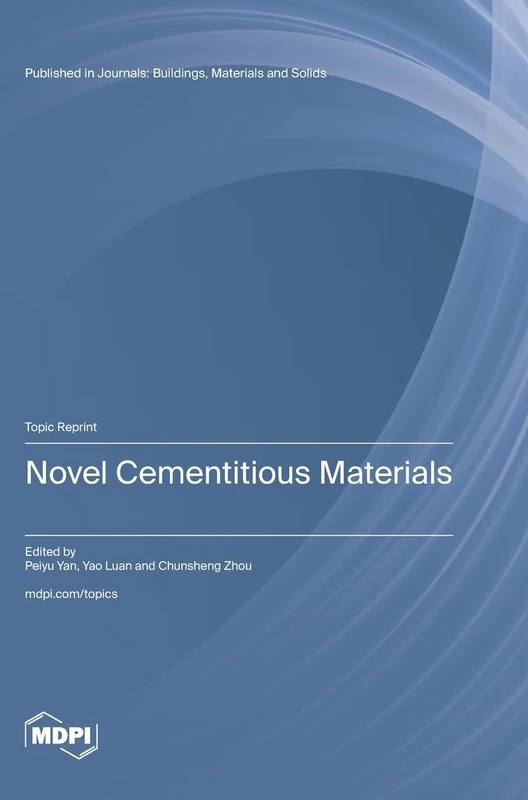 Novel Cementitious Materials
