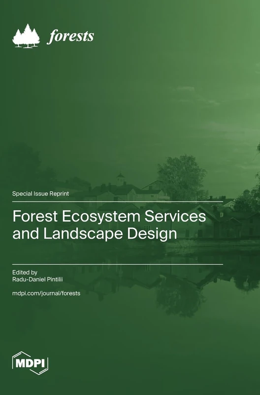 Forest Ecosystem Services and Landscape Design