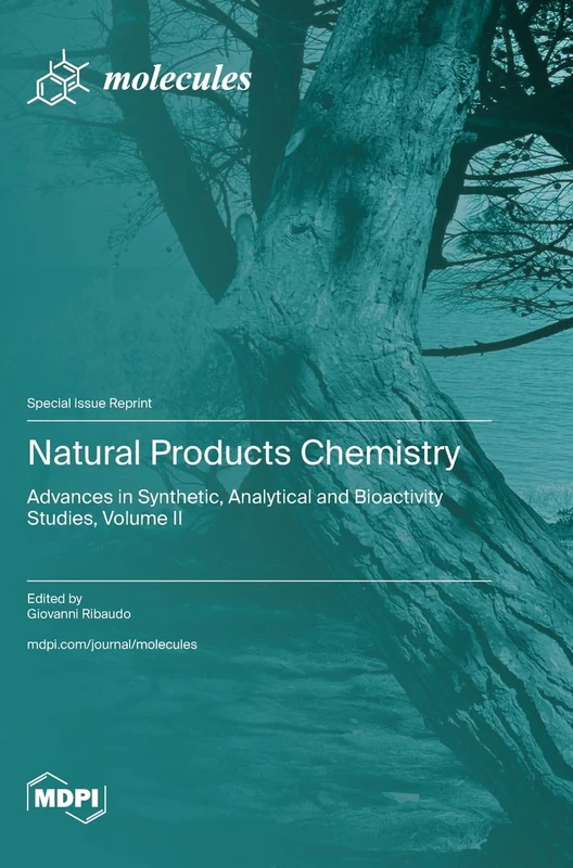 Natural Products Chemistry: Advances in Synthetic, Analytical and Bioactivity Studies, Volume II