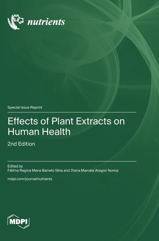 Effects of Plant Extracts on Human Health: 2nd Edition - Image 1