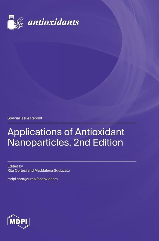 Applications of Antioxidant Nanoparticles, 2nd Edition