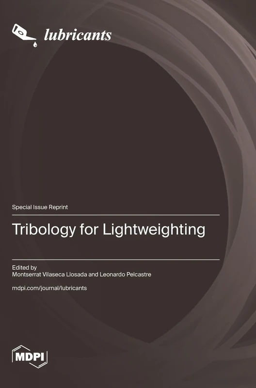 Tribology for Lightweighting