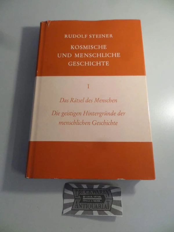 Das Rätsel des Menschen. Die geistigen Hintergründe der menschlichen Geschichte: Die geistigen Hintergründe der menschlichen Geschichte. 15 Vorträge, Dornach 1916 - Image 1