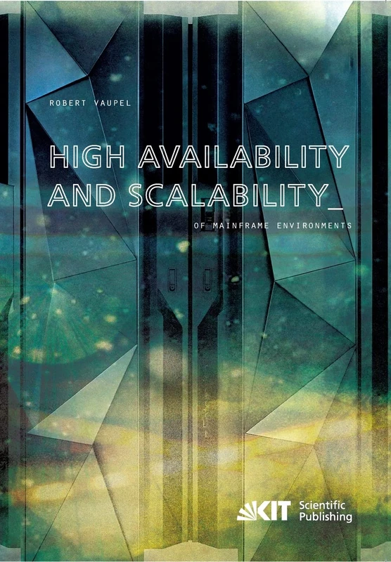 High Availability and Scalability of Mainframe Environments - Image 1