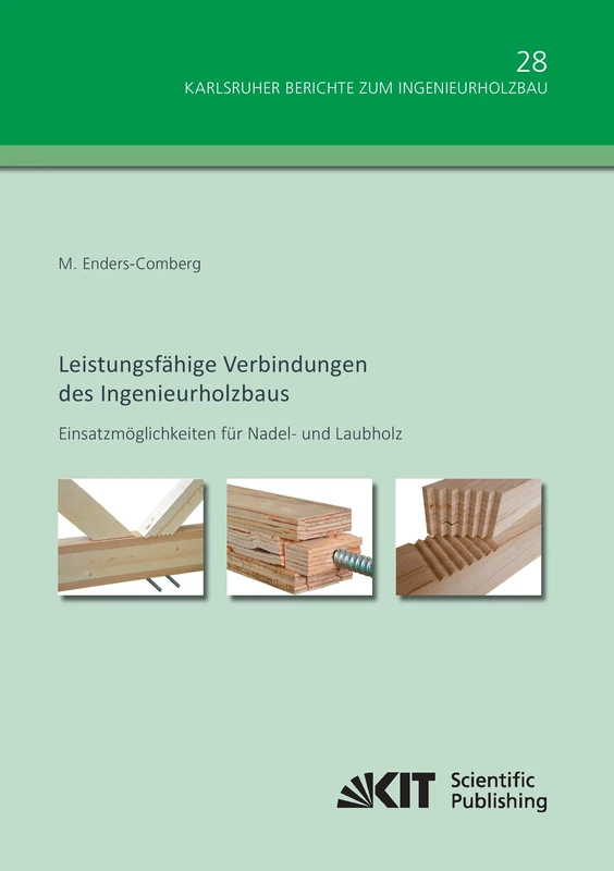 Leistungsfähige Verbindungen des Ingenieurholzbaus - Einsatzmöglichkeiten für Nadel- und Laubholz - Image 1