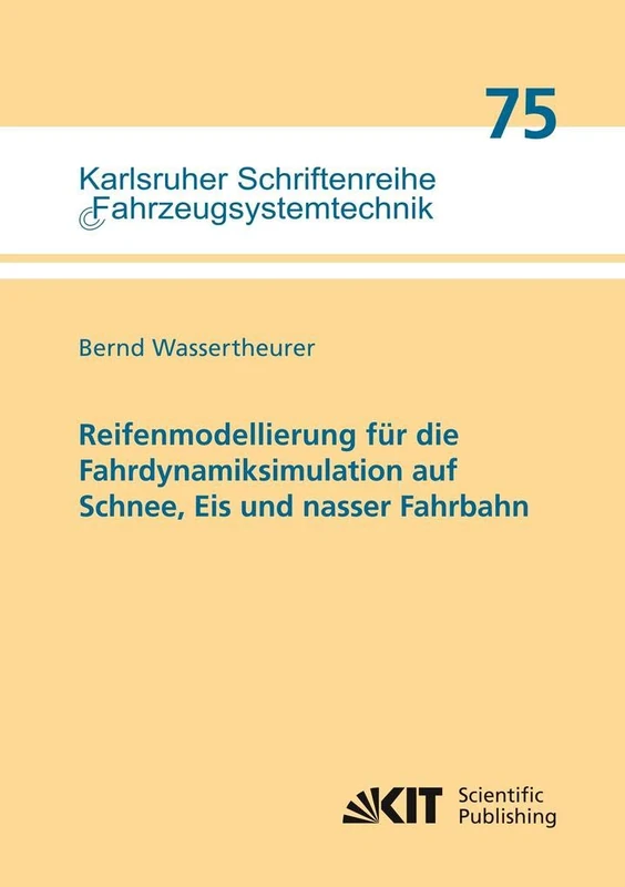 Reifenmodellierung für die Fahrdynamiksimulation auf Schnee, Eis und nasser Fahrbahn - Image 1