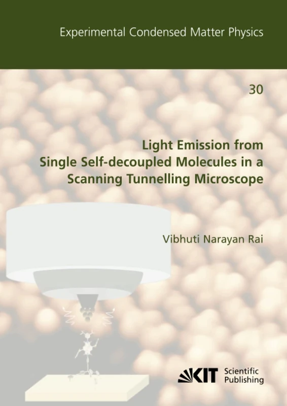 Light Emission from Single Self-decoupled Molecules in a Scanning Tunnelling Microscope (Experimental Condensed Matter Physics)