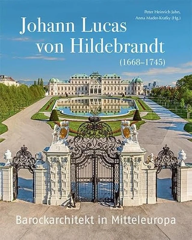 Johann Lucas von Hildebrandt (1668-1745): Barockarchitekt in Mitteleuropa - Image 1