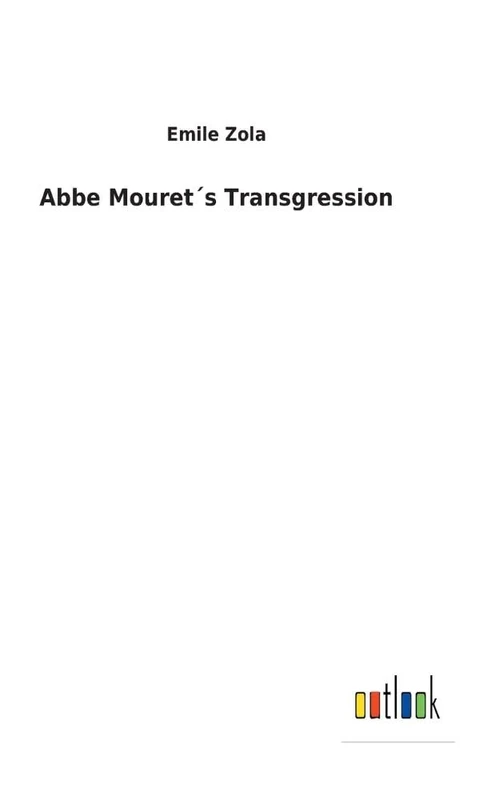 Abbe Mouret´s Transgression - Image 1