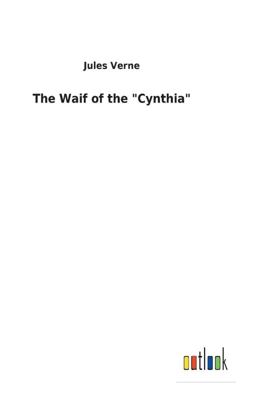 The Waif of the "Cynthia" - Image 1